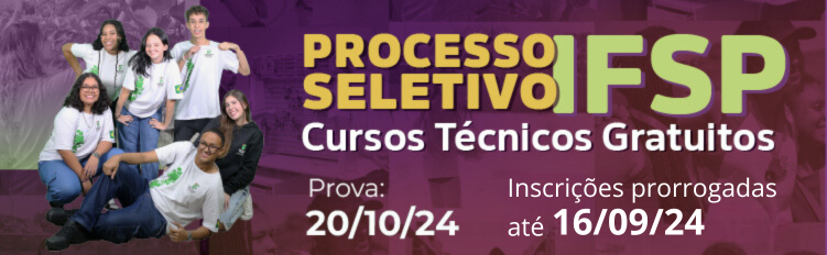 Seleção para cursos técnicos do IFSP em 2025: garanta sua vaga!